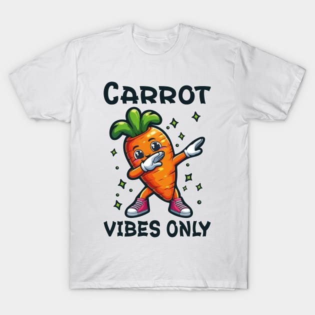 Carrot Vibes Only (International Carrot Day Dabbing Tee) T-Shirt by chems eddine